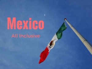 Superb Affordable Holidays In Mexico: Great Choices